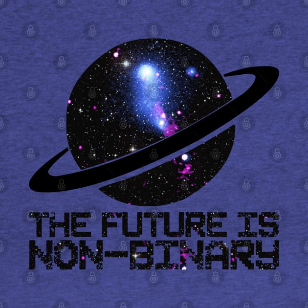 The Future is Non-Binary *variant* by Stacey Leigh